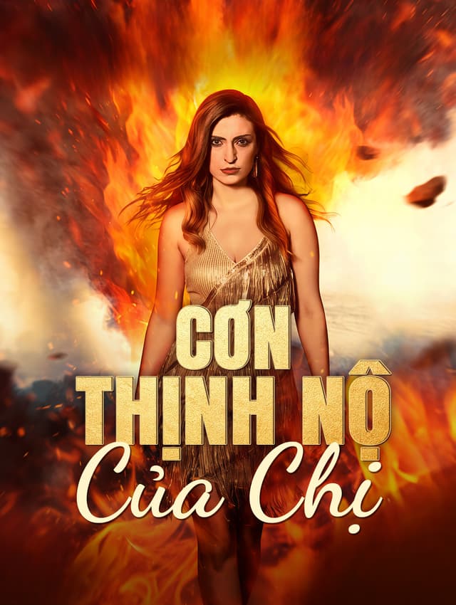 Cơn Thịnh Nộ Của Chị