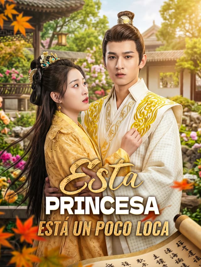 Esta Princesa Está un Poco Loca