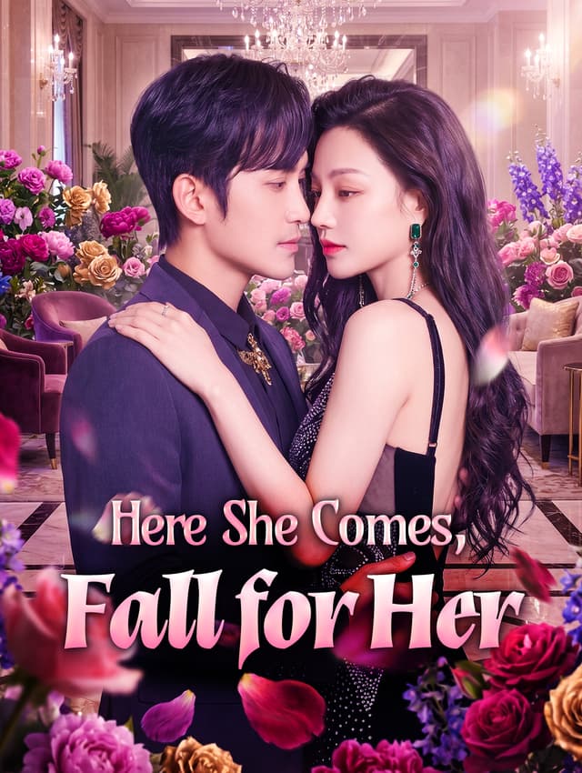 Here She Comes, Fall for Her