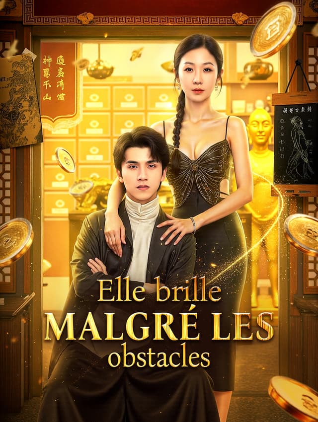 Elle brille malgré les obstacles
