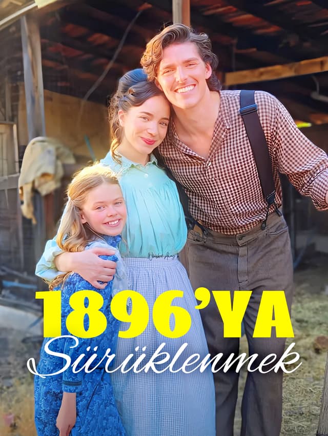 1896'ya Sürüklenmek