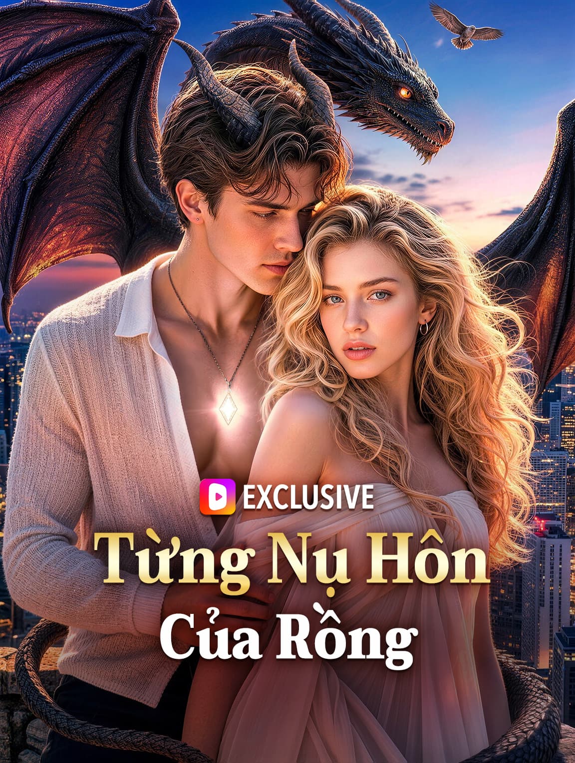 Từng Nụ Hôn Của Rồng(Phiên bản lồng tiếng)