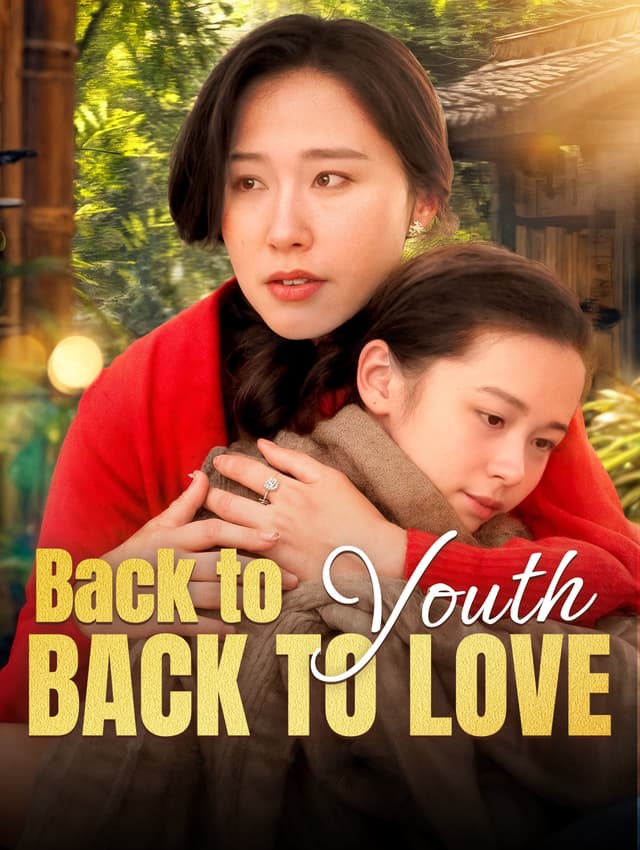 Back to Youth, Back to Love