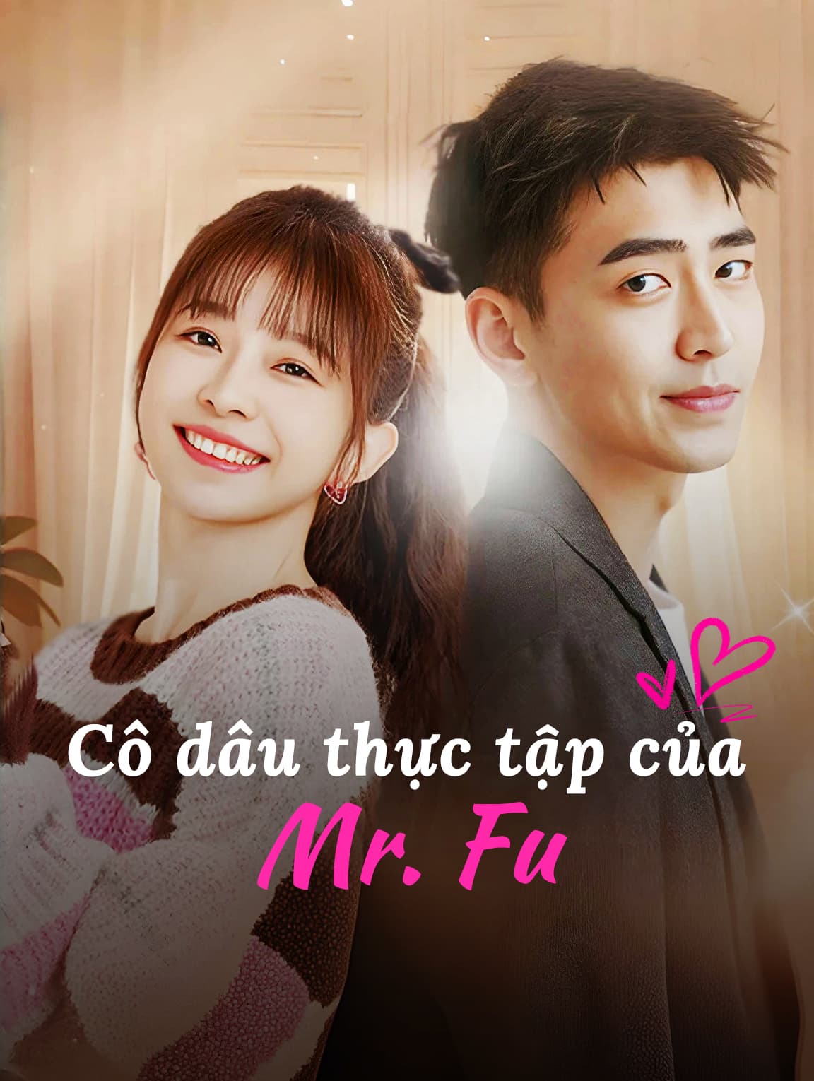 Cô dâu thực tập của Mr. Fu