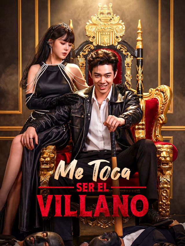 Me Toca Ser el Villano(Doblado)