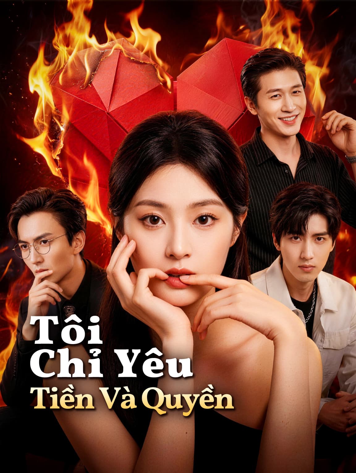 Tôi Chỉ Yêu Tiền Và Quyền