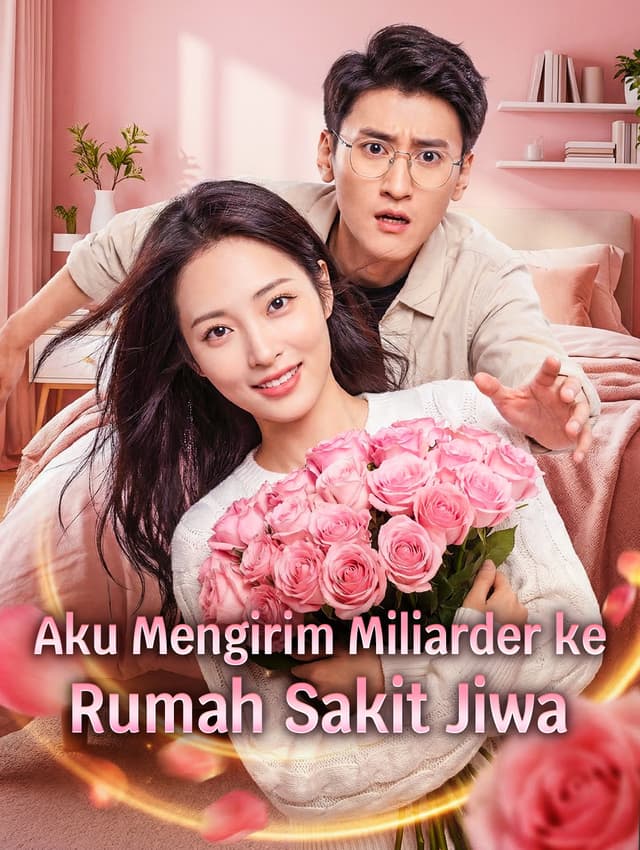 Aku Mengirim Miliarder ke Rumah Sakit Jiwa