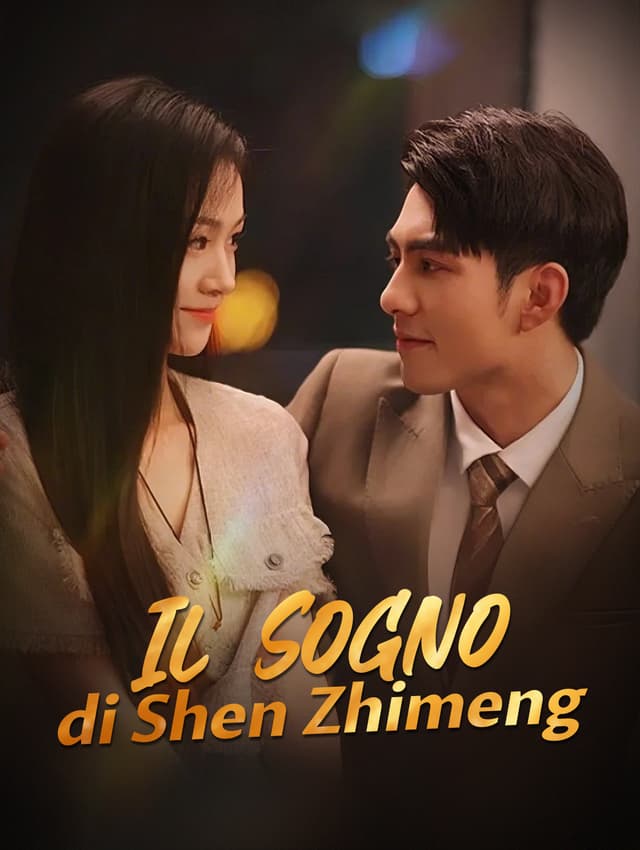 Il Sogno di Shen Zhimeng