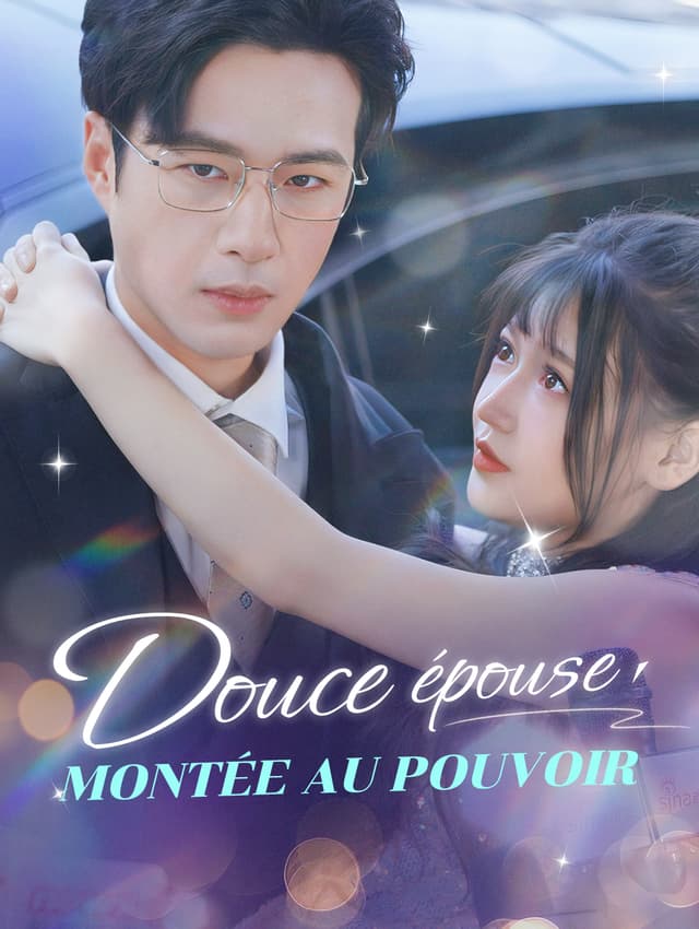 Douce épouse, montée au pouvoir