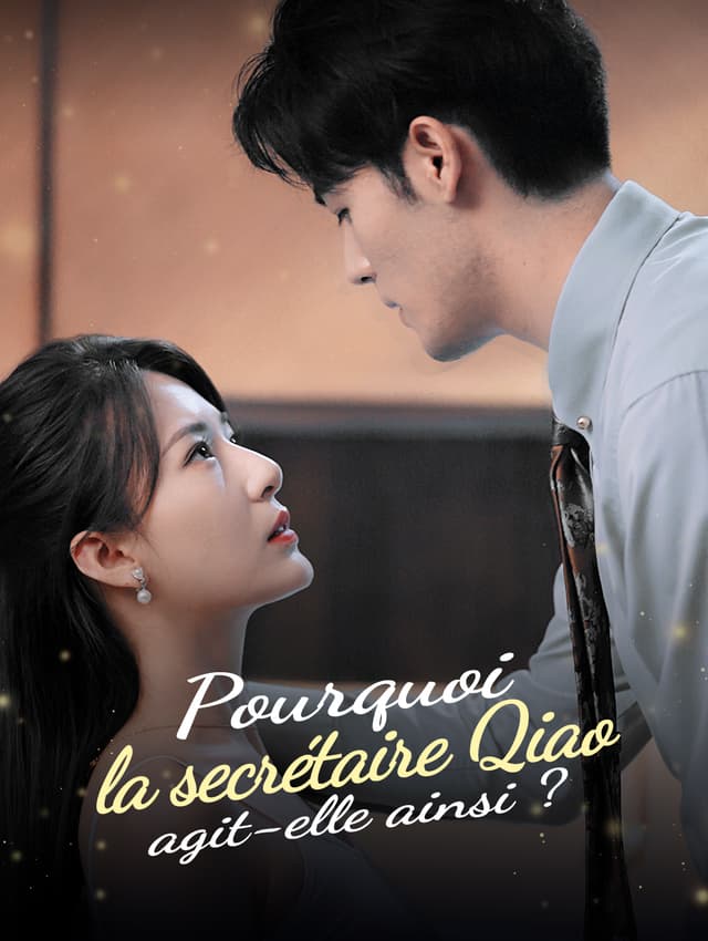 Pourquoi la secrétaire Qiao agit-elle ainsi ?