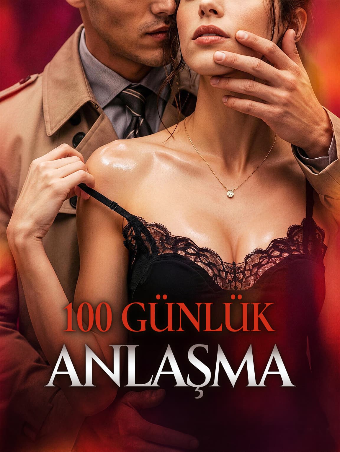 100 GÜNLÜK ANLAŞMA(Dublajlı)