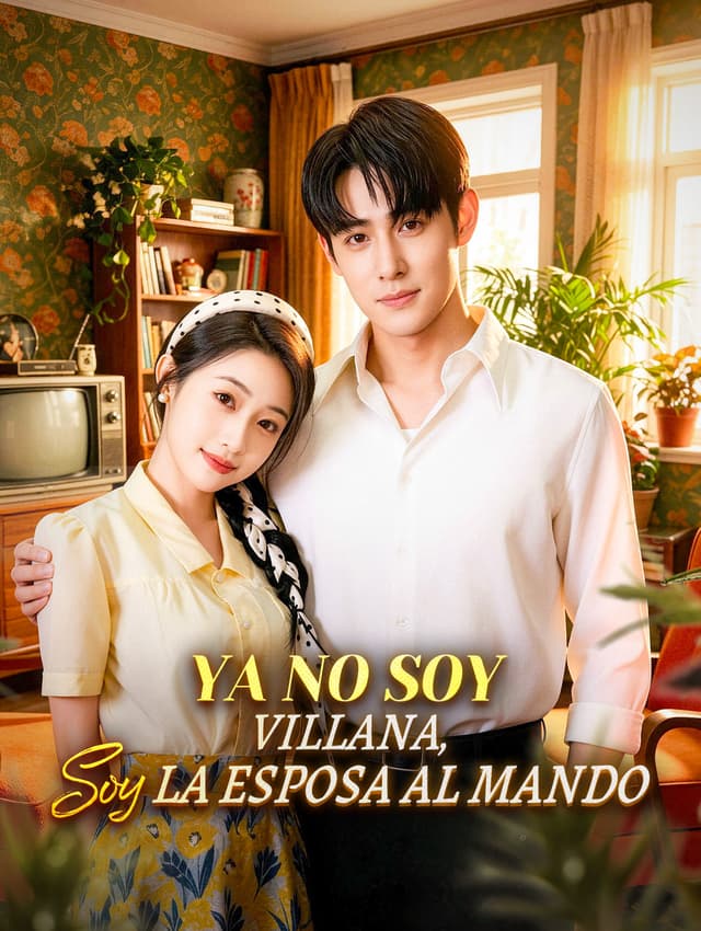 Ya No Soy Villana, Soy la Esposa al Mando