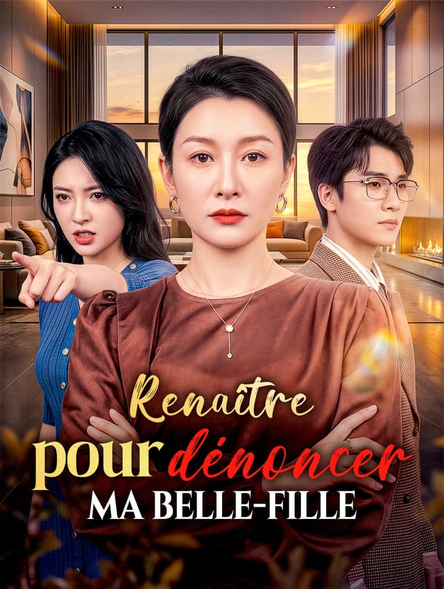 Renaître pour dénoncer ma belle-fille