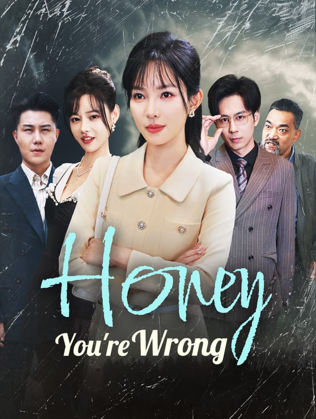 Honey, You're Wrong