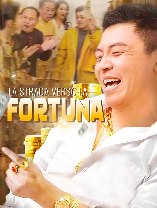 La Strada Verso la Fortuna
