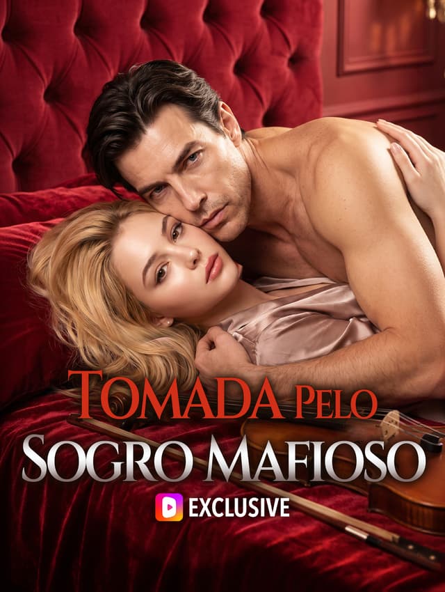 Tomada Pelo Sogro Mafioso