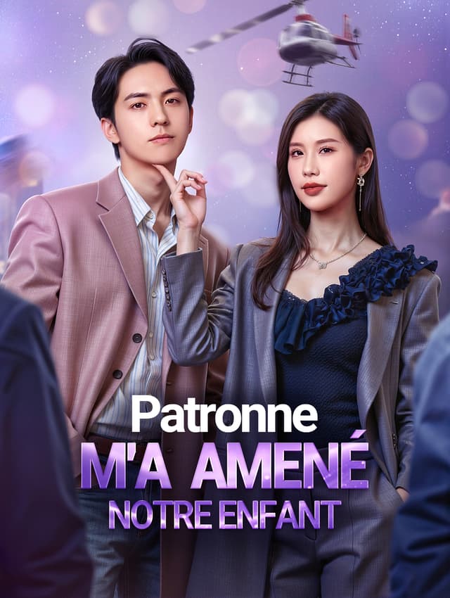Patronne m'a amené notre enfant(Doublé)