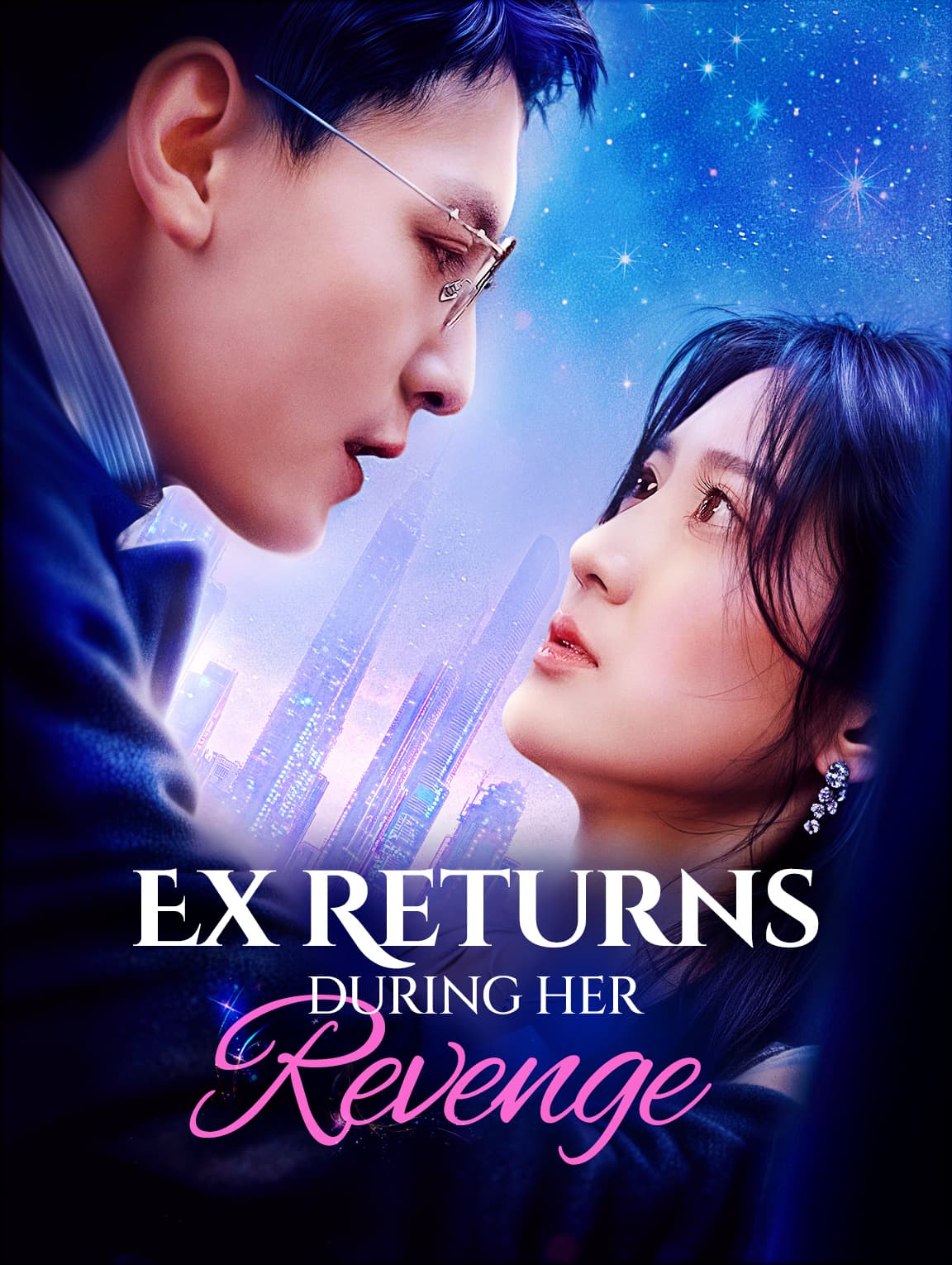 Ex Returns During Her Revenge