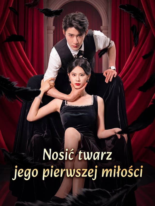 Nosić twarz jego pierwszej miłości
