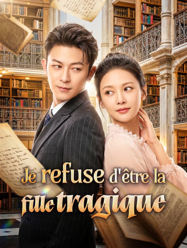Je refuse d'être la fille tragique