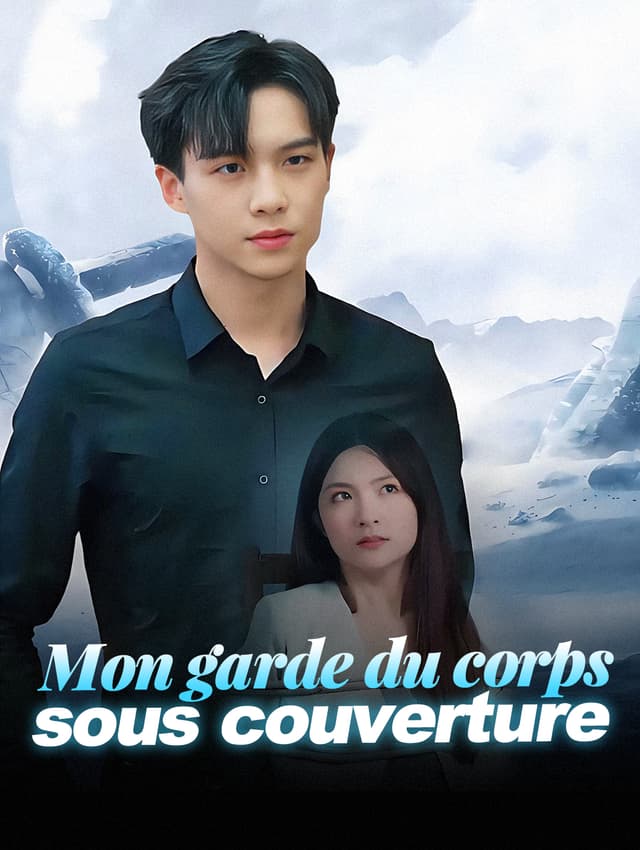 Mon garde du corps sous couverture