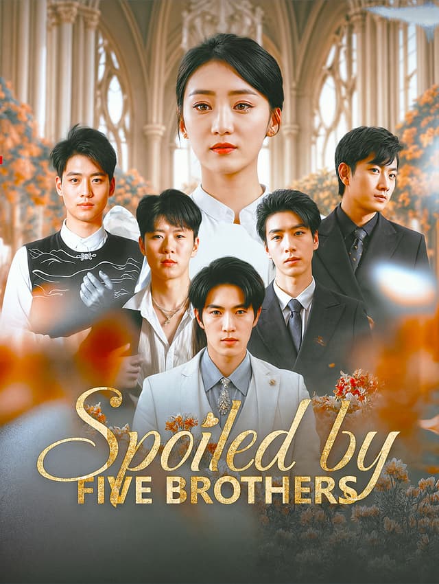 Spoiled by Five Brothers
