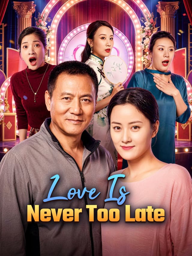 Love Is Never Too Late