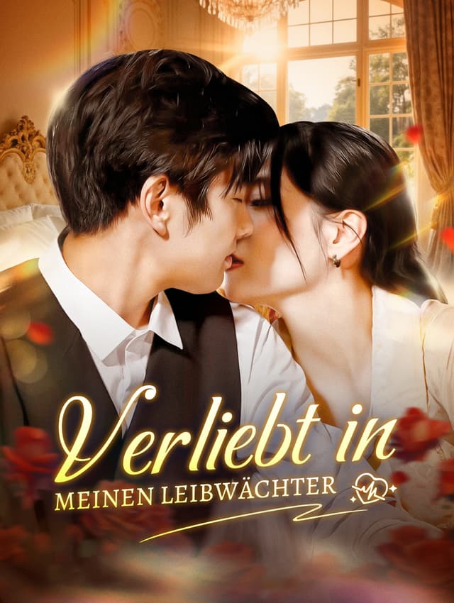 Verliebt in meinen Leibwächter