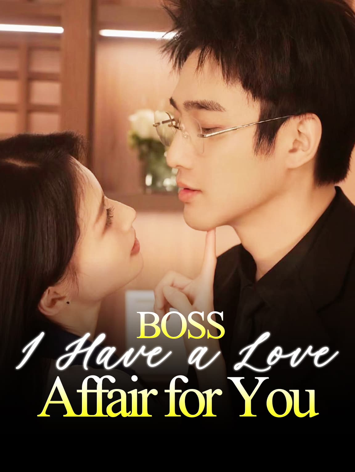Boss, I Have a Love Affair for You