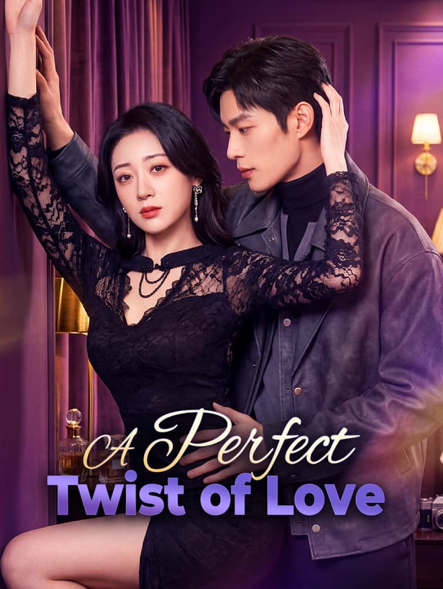 A Perfect Twist of Love