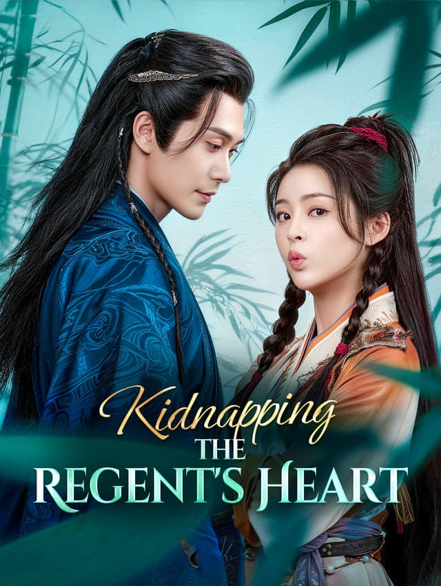 Kidnapping the Regent's Heart