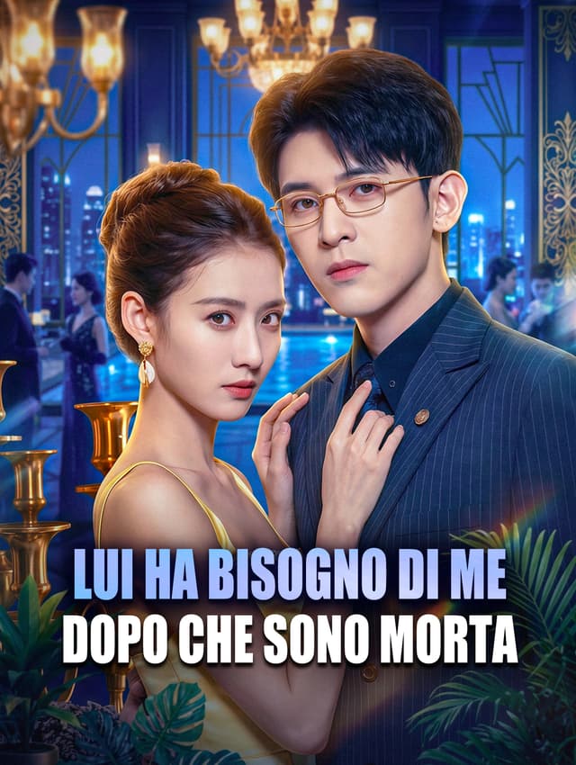 Lui Ha Bisogno di Me Dopo Che Sono Morta