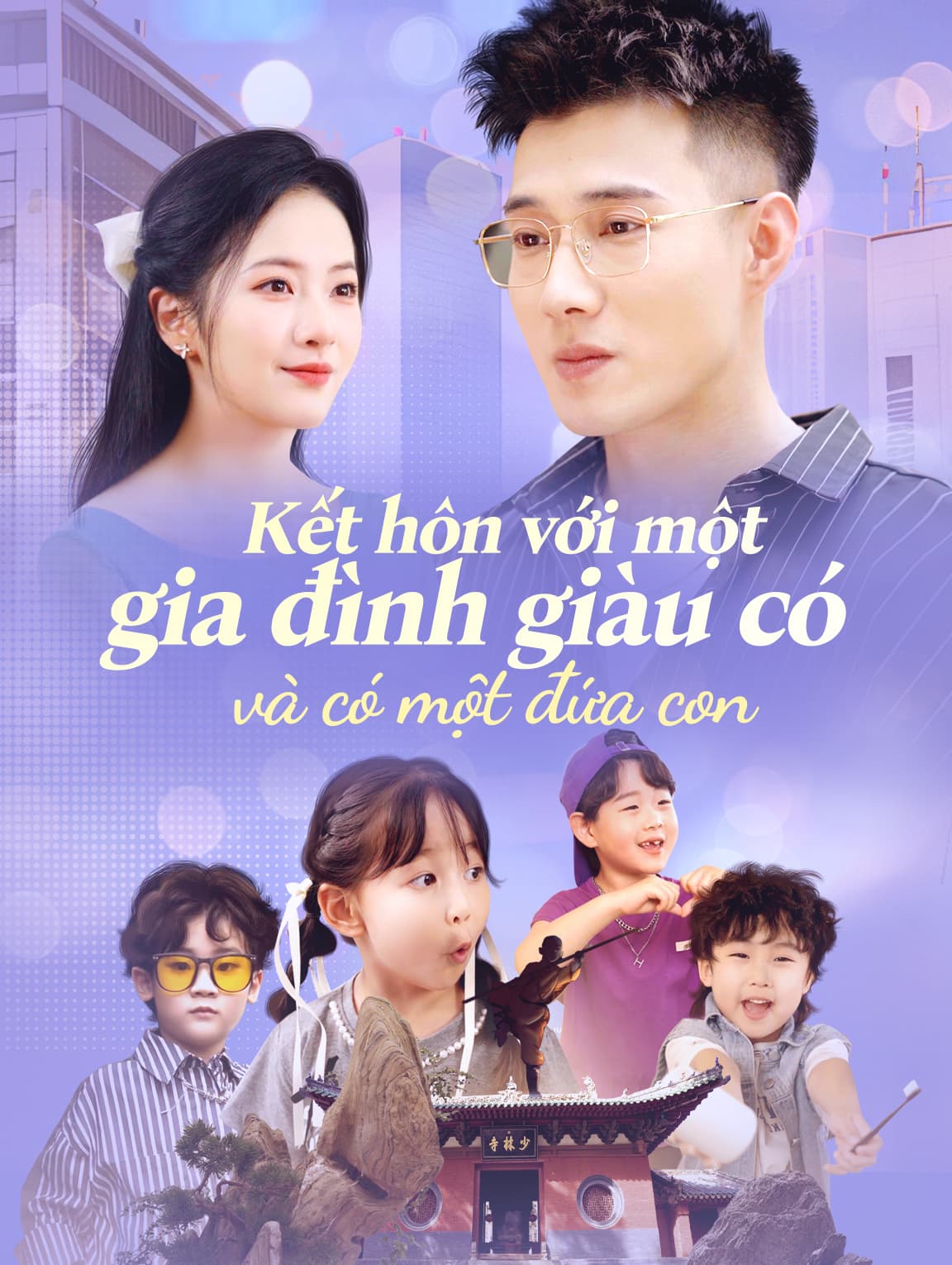 Kết hôn với một gia đình giàu có  và có một đứa con