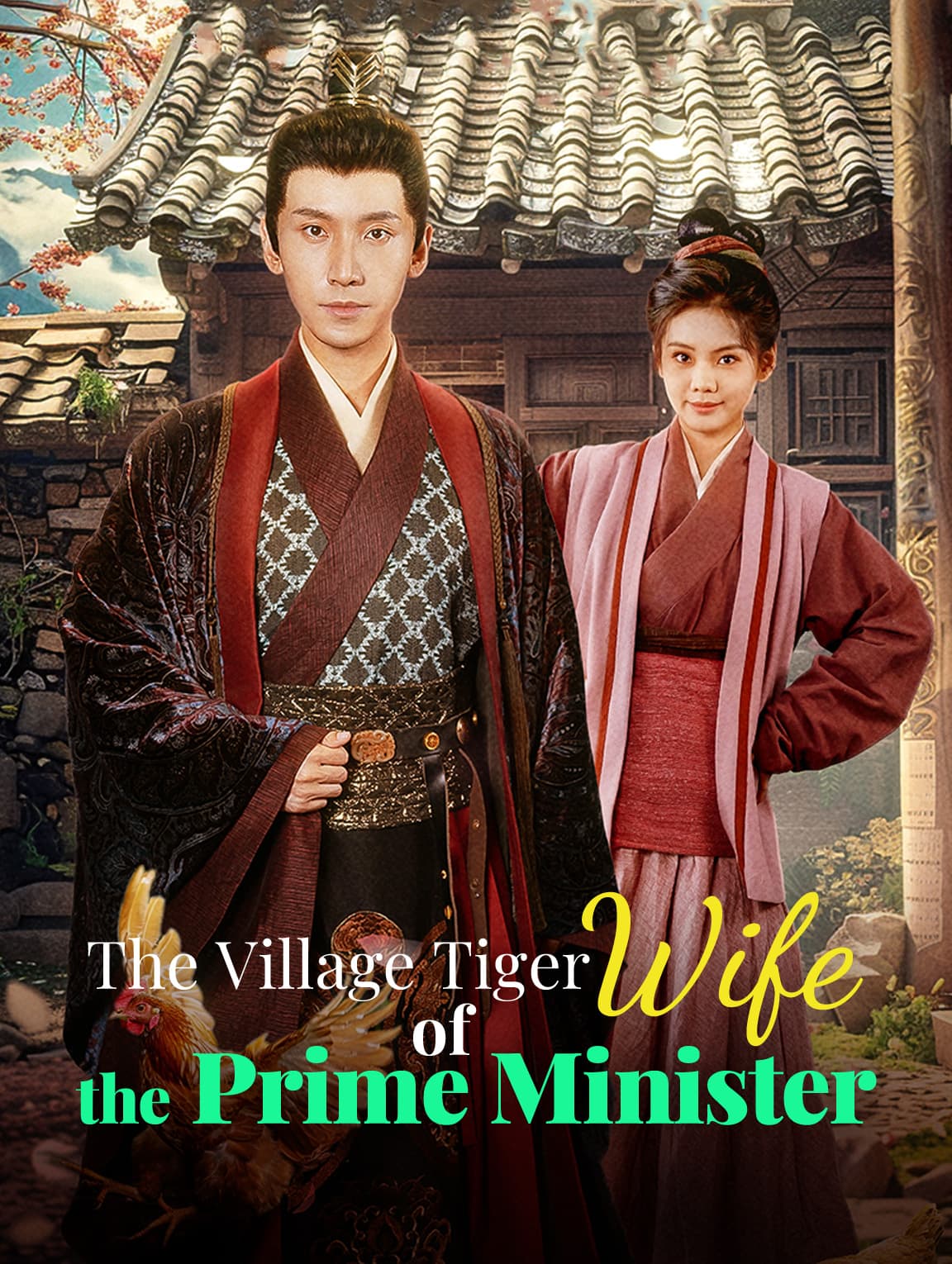 The Village Tiger Wife of the Prime Minister