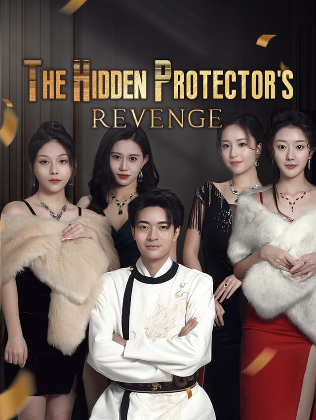 The Hidden Protector's Revenge