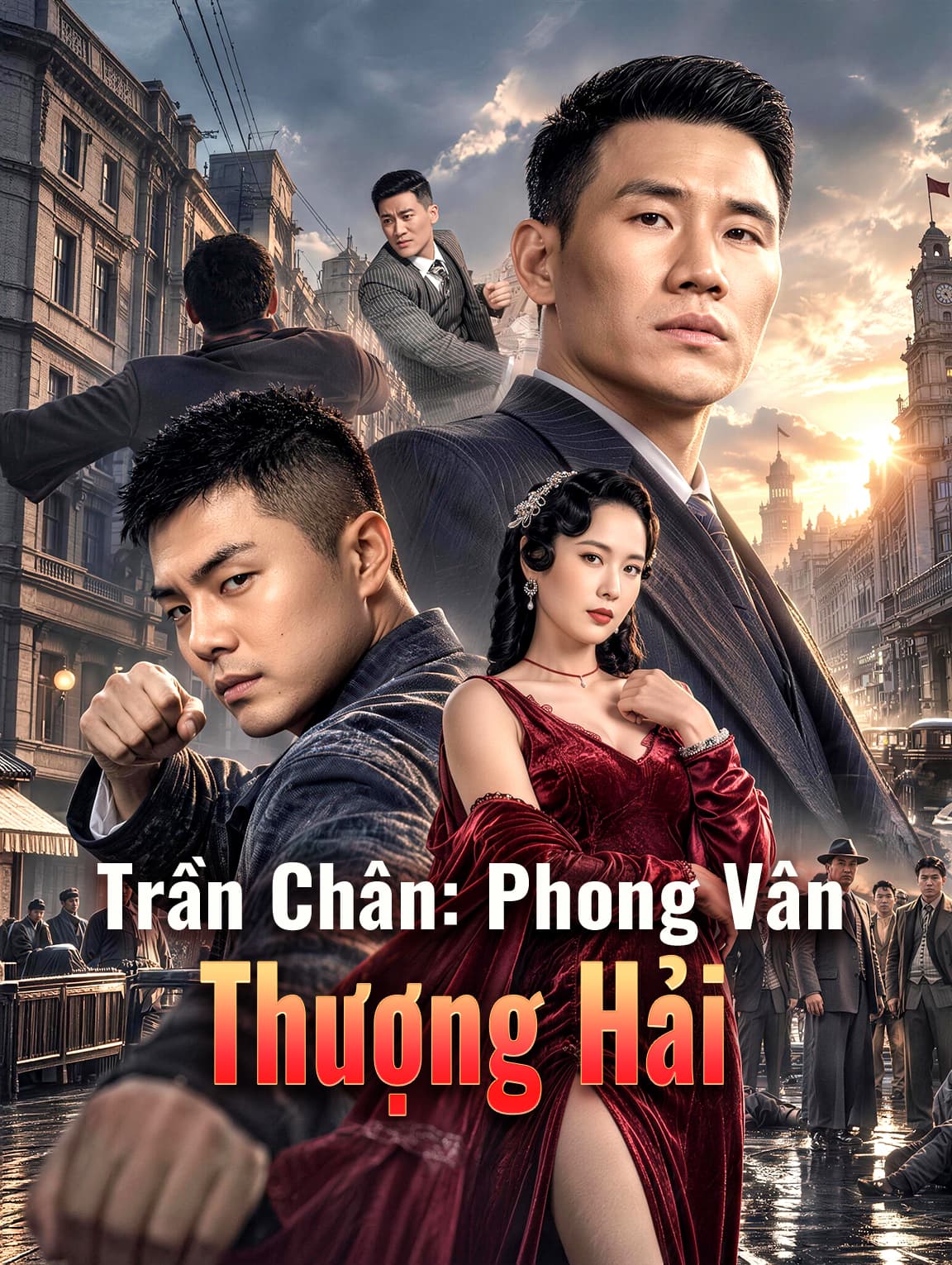 Trần Chân: Phong Vân Thượng Hải