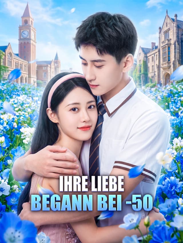 Ihre Liebe begann bei -50