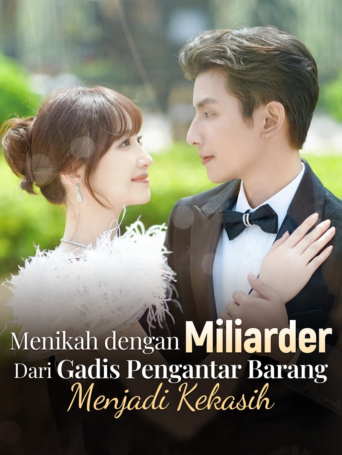 Menikah dengan Miliarder: Dari Gadis Pengantar Barang Menjadi Kekasih