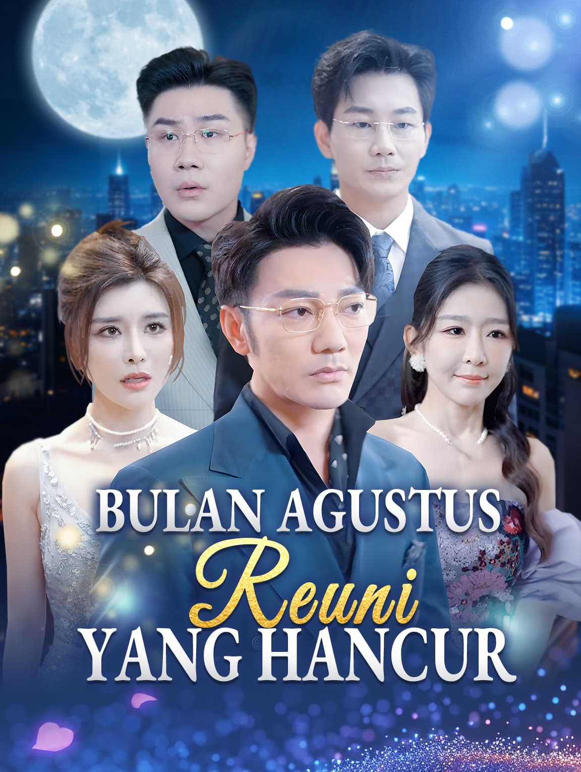 Bulan Agustus, Reuni yang Hancur