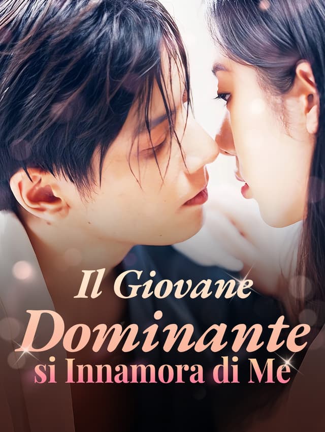 Il Giovane Dominante si Innamora di Me