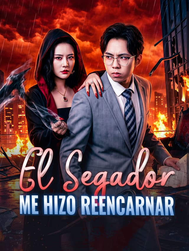 El Segador Me Hizo Reencarnar