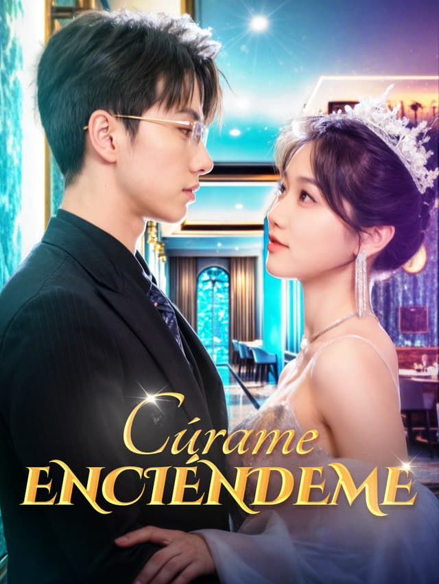 Cúrame, Enciéndeme