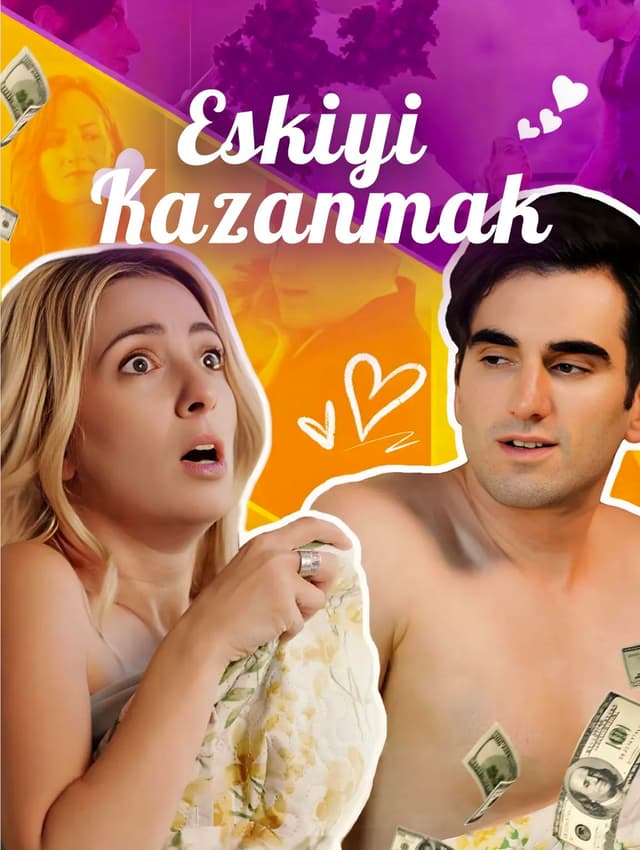 Eskiyi Kazanmak