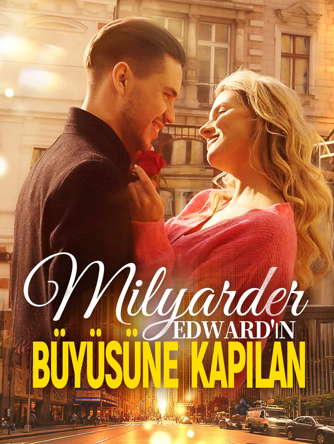 Milyarder Edward'ın Büyüsüne Kapılan