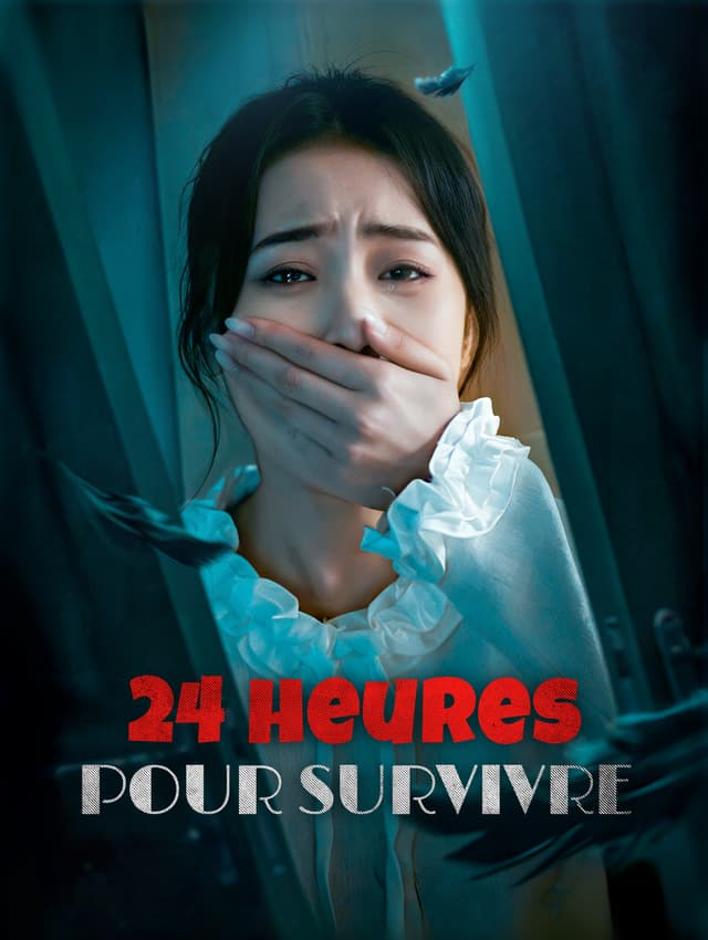 24 heures pour survivre