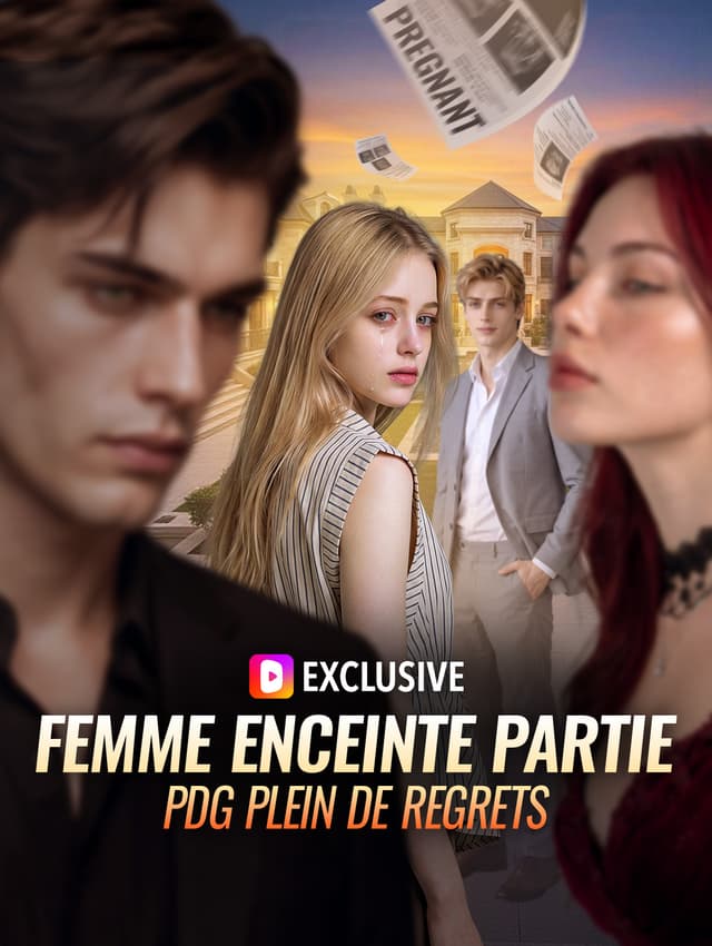 Femme enceinte partie, PDG plein de regrets(Doublé)