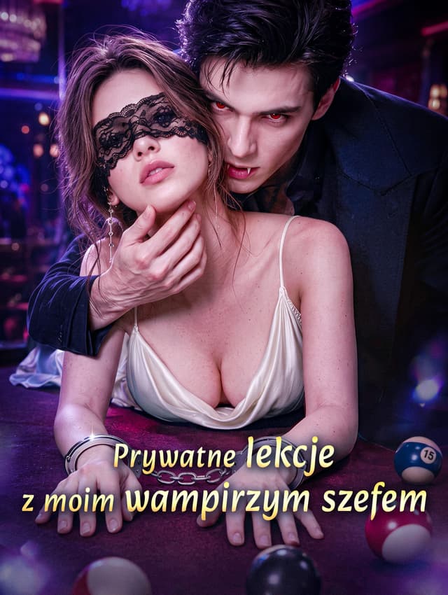 Prywatne lekcje z moim wampirzym szefem