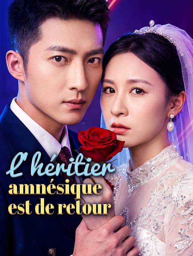 L'héritier amnésique est de retour