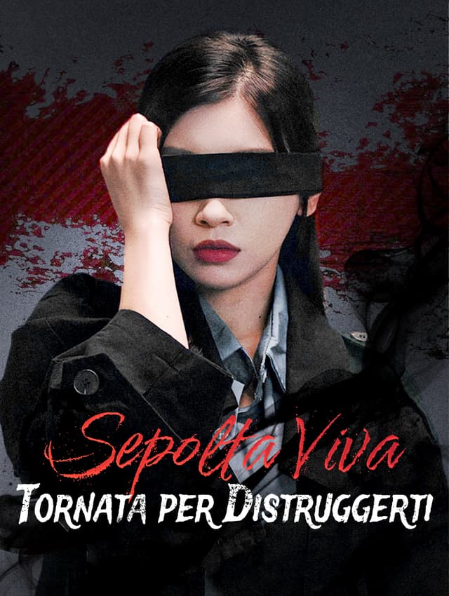 Sepolta Viva, Tornata per Distruggerti