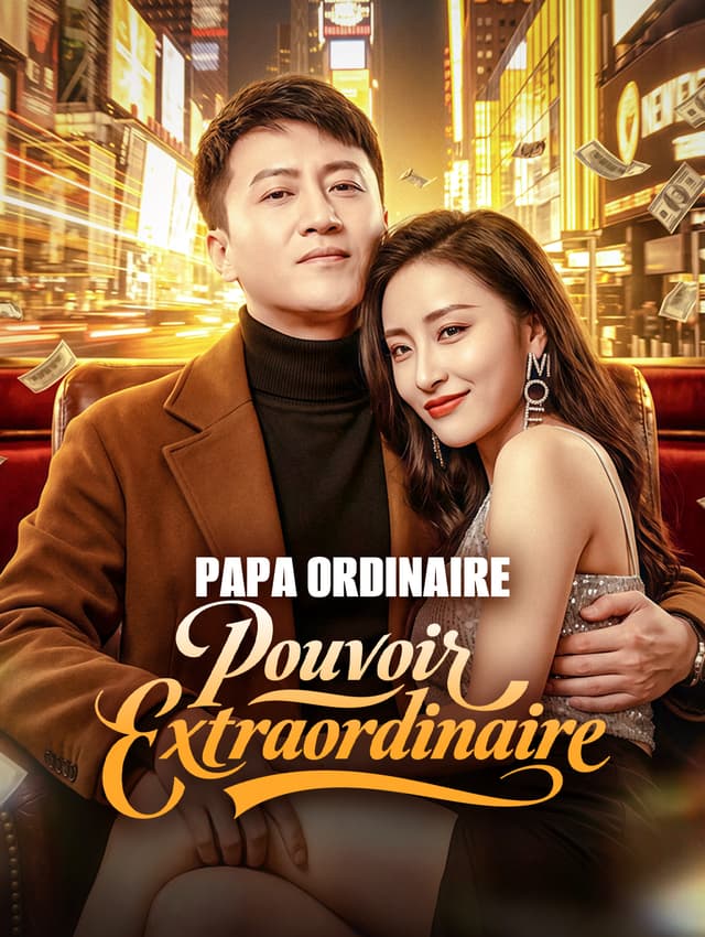 Papa ordinaire, pouvoir extraordinaire